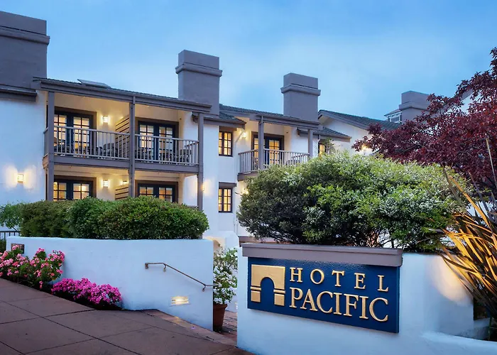 Hotel Pacific Monterey